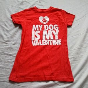 My dog is my valentine size small shirt